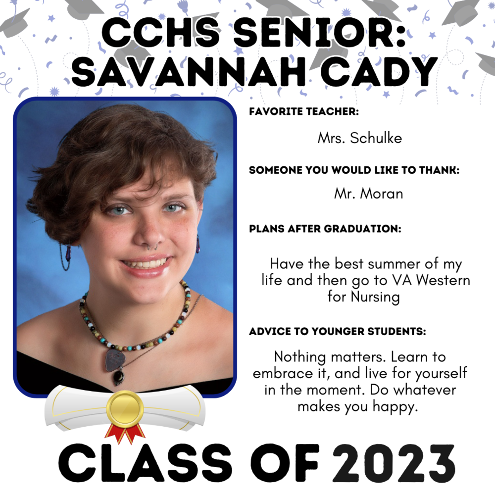 Picture of Savannah Cady, Senior Spotlight Student for 5/12/23