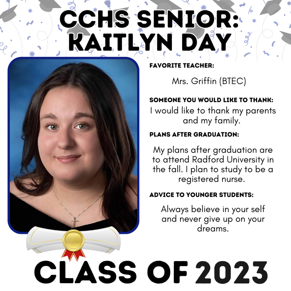 Picture of Kaitlyn Day, Senior Spotlight Student for May 15, 2023