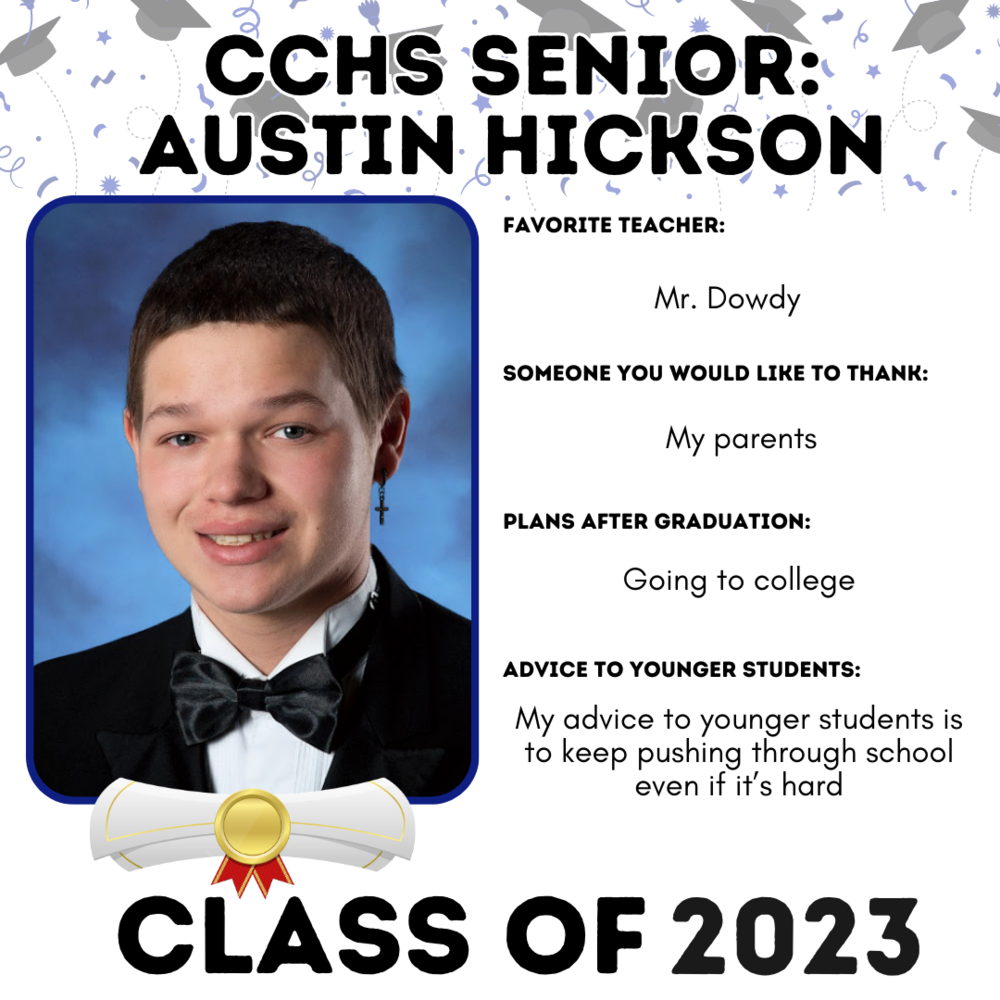 Picture of Austin Hickson, Senior Spotlight Student for 5/15/23